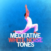 Meditative White Noise Tones