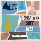 Unlimited Soft Jazz
