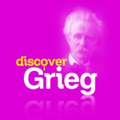 Discover Grieg