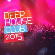 Deep House Club 2015