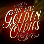 The Best Golden Oldies