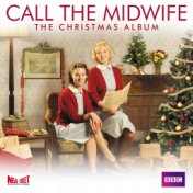 Call the Midwife - The Christmas Album