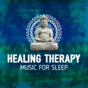 Healing Therapy Music for Sleep