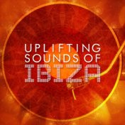 Uplifting Sounds of Ibiza