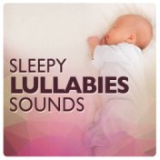Sleepy Lullaby Sounds