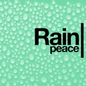 Rain: Peace