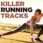 Killer Running Tracks