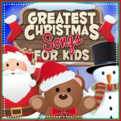 Greatest Christmas Songs for Kids