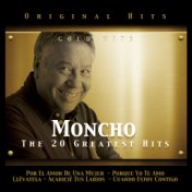 Moncho. The 20 Greatest Hits