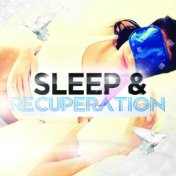 Sleep & Recuperation