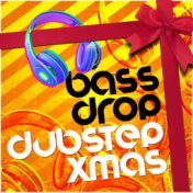 Bass Drop: Dubstep Xmas