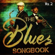The Blues Songbook, Vol. 2