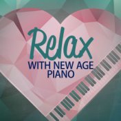 Relax with New Age Piano