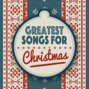 Greatest Songs for Christmas