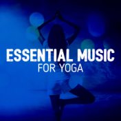 Essential Music for Yoga