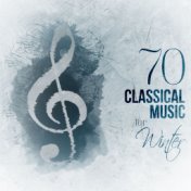 70 Classical Music for Winter