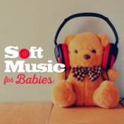 Soft Music for Babies