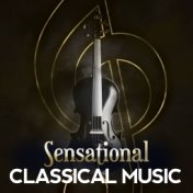 Sensational Classical Music