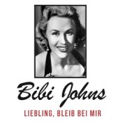 Liebling, bleib bei mir