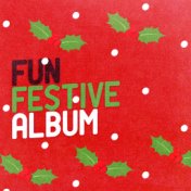 Fun Festive Album