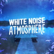White Noise Atmosphere