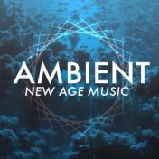 Ambient New Age Music