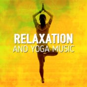 Relaxation and Yoga Music