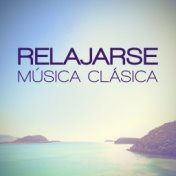 Relajarse: Música Clásica