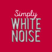 Simply White Noise