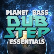 Planet Bass: Dubstep Essentials