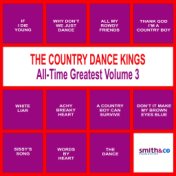 The Country Dance Kings All Time Greatest, Volume 3