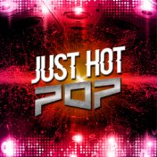 Just Hot Pop
