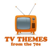 Tv Themes from the 70s