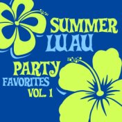 Summer Luau Party Favorites, Vol. 1