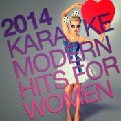 2014 Karaoke Modern Hits for Women