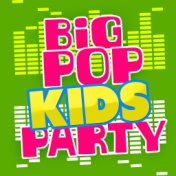 Big Pop Kids Party