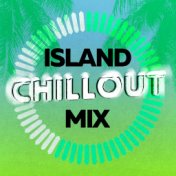 Island Chillout Mix