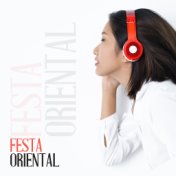 Festa Oriental