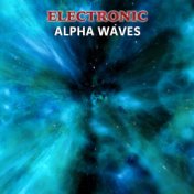 #2018 Electronic Alpha Waves