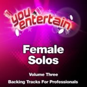 Female Solos - Professional Backing Tracks, Vol. 3