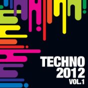 Techno 2012, Vol.1