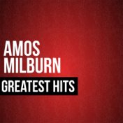 Amos Milburn Greatest Hits