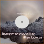 Somewhere Over the Rainbow 2k11