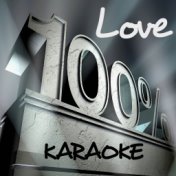 100% Love - Karaoke