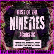 Best of the 90's Acoustic (Live)
