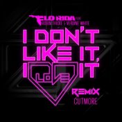 I Don't Like It, I Love It (feat. Robin Thicke & Verdine White) (Cutmore Remix)