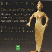 Britten: The Rescue of Penelope & Phaedra (Elatus -)