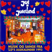 Jul I Juleland - TV2's 1993 Julekalender