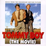 Tommy Boy (The Movie)