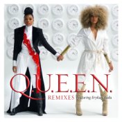 Q.U.E.E.N. (feat. Erykah Badu) (Remixes)